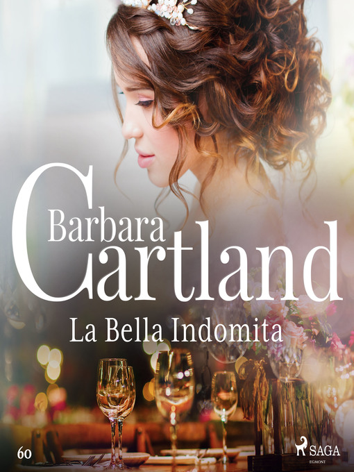 Title details for La Bella Indomita (La Colección Eterna de Barbara Cartland 60) by Barbara Cartland - Wait list